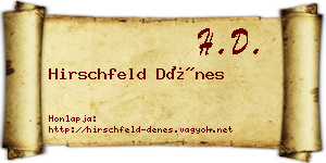 Hirschfeld Dénes névjegykártya